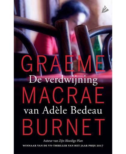 De verdwijning van Adèle Bedeau - Graeme Macrae Burnet