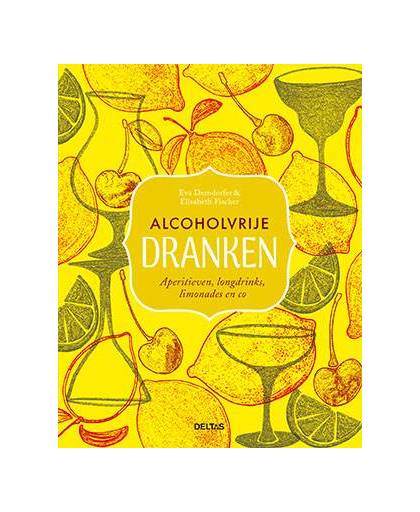 Alcoholvrije dranken - Eva Derndorfer en Elisabeth Fischer