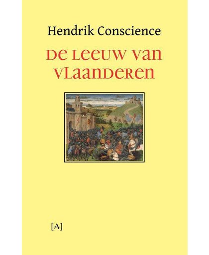 De Leeuw van Vlaanderen - Hendrik Conscience