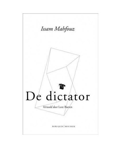 De dictator - Issam Mahfouz