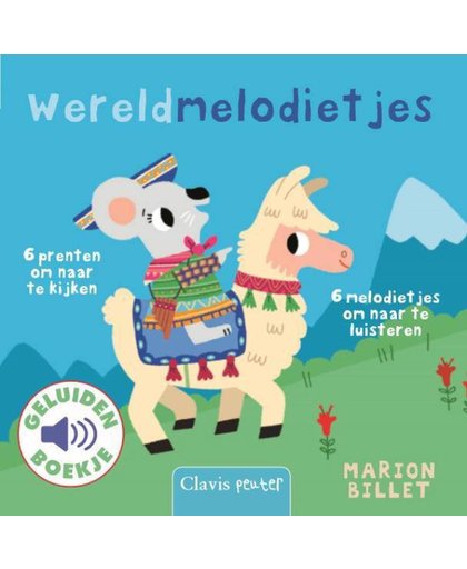 Wereldmelodietjes (geluidenboekje) - Marion Billet