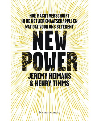 New Power - Jeremy Heimans en Henry Timms