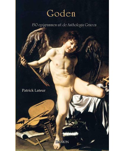 Lateur, Goden, 150 epigrammen uit de Anthologica Graeca - Patrick Lateur