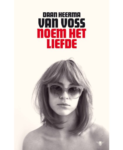 Noem het liefde - Daan Heerma van Voss