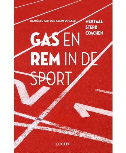 Gas en rem in de sport - Daniëlle van der Klein-Driesen