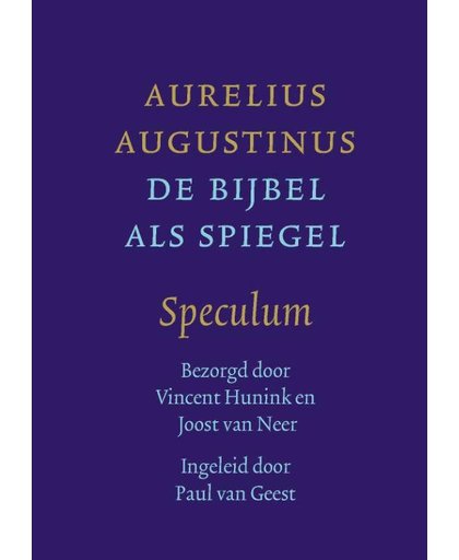 De Bijbel als spiegel - Aurelius Augustinus
