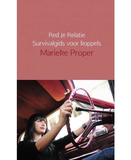 Red Je Relatie Survivalgids voor koppels - Marieke Proper
