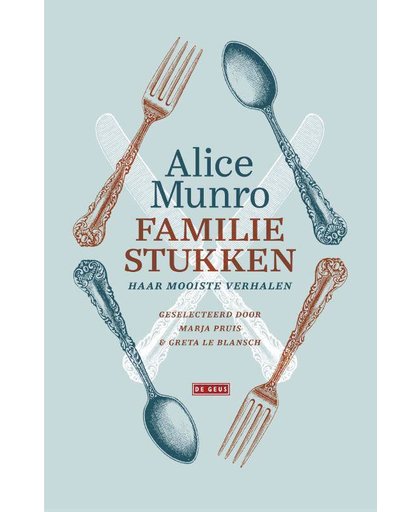 Familiestukken - Alice Munro