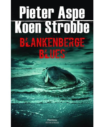 Blankenberge Blues - Pieter Aspe en Koen Strobbe
