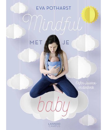 Mindful met je baby - Eva Potharst