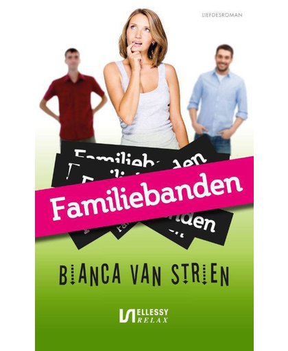 Familiebanden - Bianca van Strien
