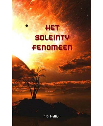 Het Soleinty Fenomeen - J.D. Hellion