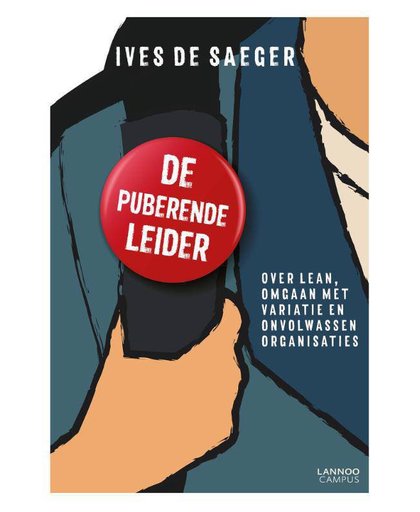 De puberende leider - Ives De Saeger