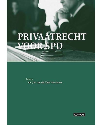 Privaatrecht voor SPD - J.M. van der Veen van Buuren