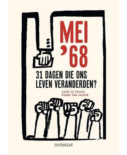 Mei '68 - Geert De Vriese en Frank Van Laeken