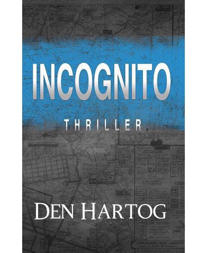 Incognito - Jan Kees den Hartog