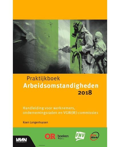 Praktijkboek arbeidsomstandigheden 2018 - Koen Langenhuysen