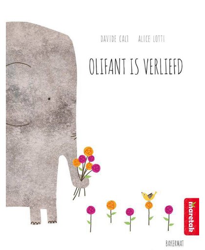 Olifant is verliefd - Davide Calì