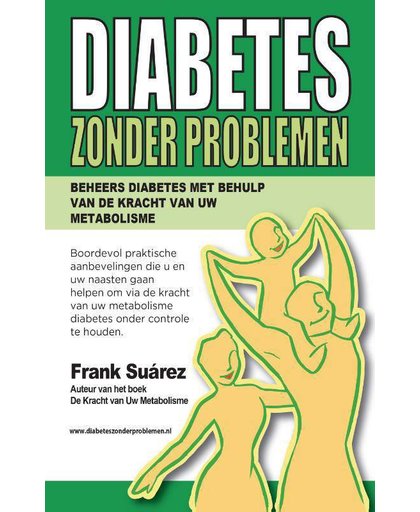 Diabetes zonder problemen - Frank Suárez