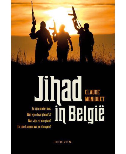Jihad in België - Claude Moniquet