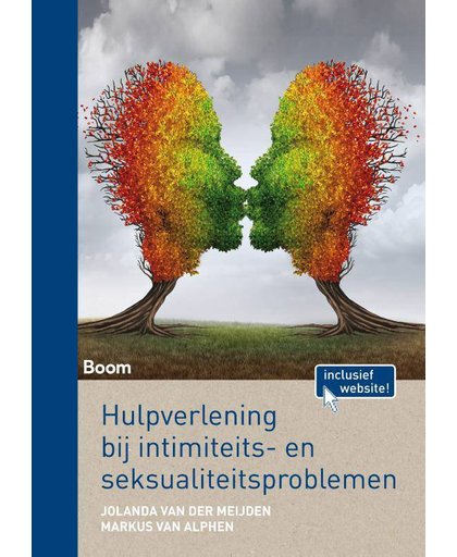 Hulpverlening bij intimiteits- en seksualiteitsproblemen - Jolanda van der Meijden en Markus van Alphen