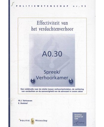 PW 95 Effectiviteit van het verdachtenverhoor - W.J. Verhoeven, E. Duinhof, A. de Bloeme, e.a.