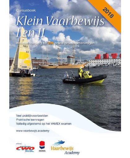 Cursusboek Klein Vaarbewijs I en II Cursusboek - Adelbert van Groeningen, Thom Hoff, Toni Rietkerk, e.a.