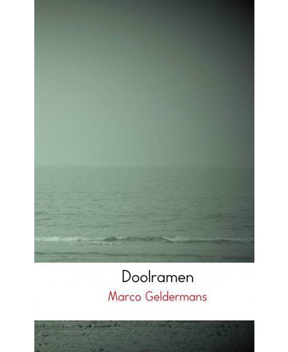 Doolramen - Marco Geldermans
