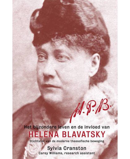 HPB: Het bijzondere leven en de invloed van Helena Blavatsky - S. Cranston