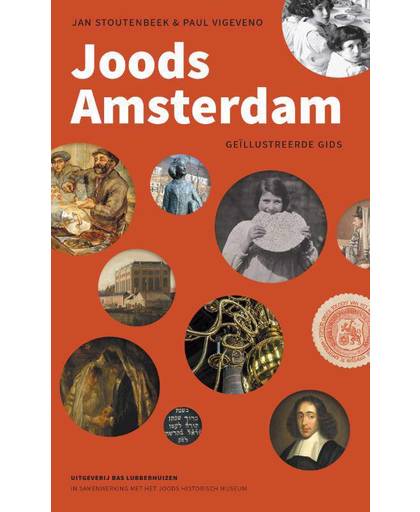 Joods Amsterdam - Jan Stoutenbeek en Paul Vigeveno