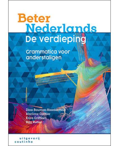 Beter Nederlands - De verdieping - Dina Bouman-Noordermeer, Marilene Gathier, Rita Rutten, e.a.
