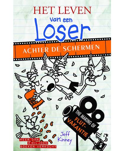Het leven van een Loser - Achter de schermen - Jeff Kinney