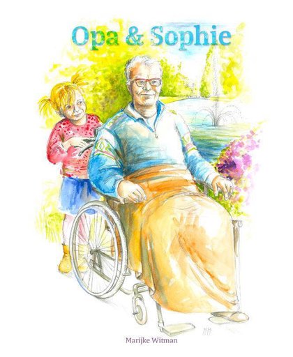 Opa & Sophie - Marijke Witman