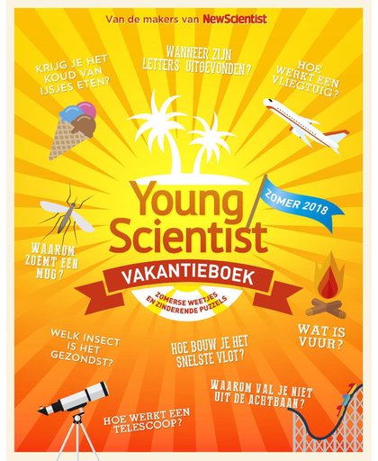 Young Scientist Vakantieboek Zomer 2018 - (red.)