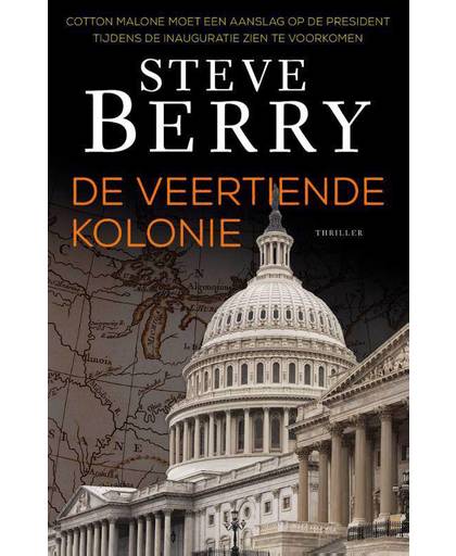 De veertiende kolonie - Steve Berry