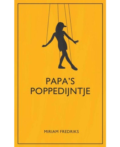 Papa's poppedijntje - Miriam Fredriks
