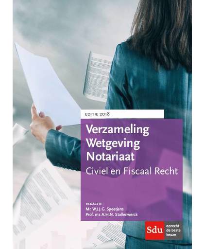 Verzameling Wetgeving Notariaat, Editie 2018