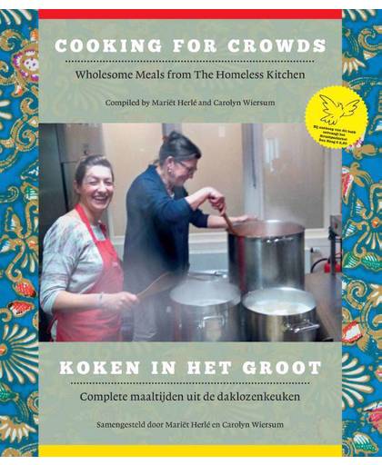 Koken in het groot / Cooking for crowds - Mariët Herlé en Carolyn Wiersum