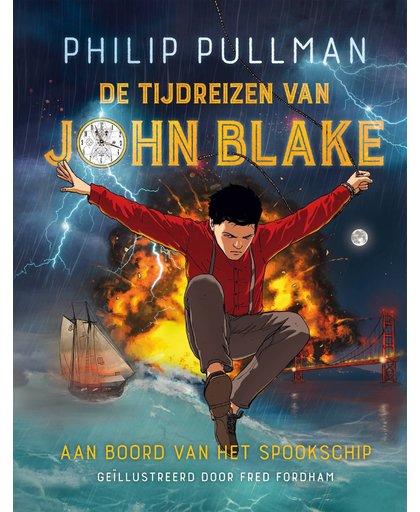 De tijdreizen van John Blake 1 - Aan boord van het spookschip - Philip Pullman