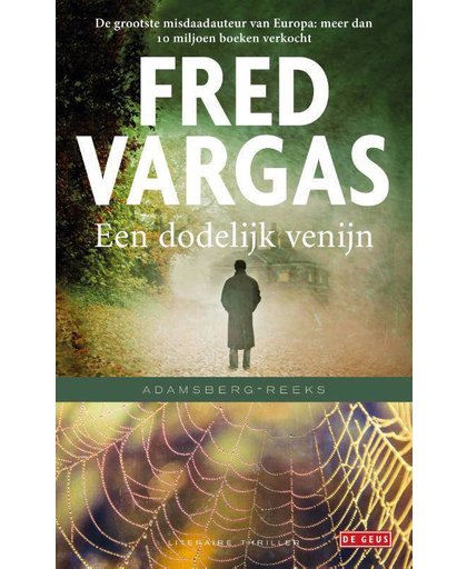 Een dodelijk venijn - Fred Vargas
