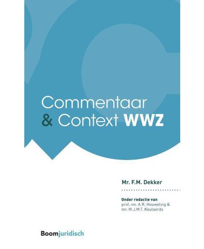 Commentaar & Context WWZ - F.M. Dekker