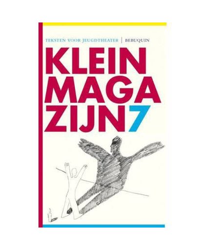 Klein magazijn 7 - Carly Wijs, Naïma Falki, Dimitri Verhulst, e.a.