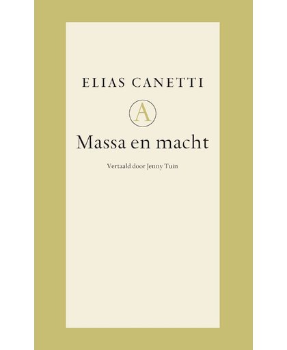 Massa & Macht - Elias Canetti