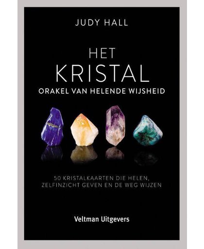 Het kristal, orakel van helende wijsheid - Judy Hall