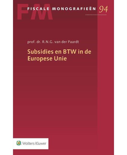 Subsidies en BTW in de Europese Unie - R.N.G. van der Paardt