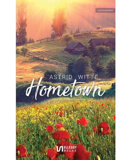 Hometown - Astrid Witte