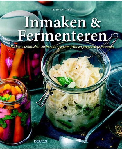 Inmaken & Fermenteren - Petra Casparek