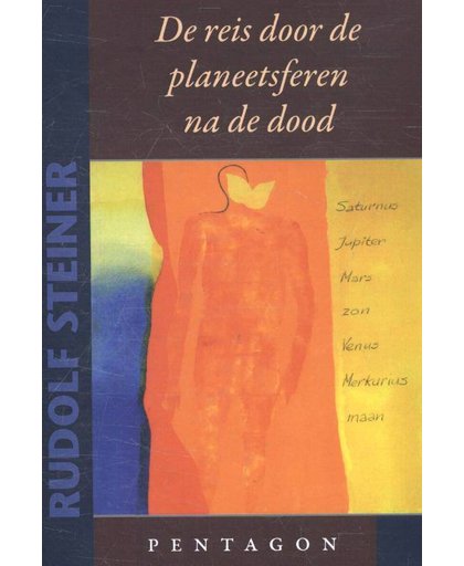 De reis door de planeetsferen na de dood - Rudolf Steiner