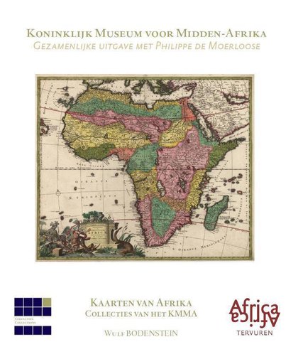 Kaarten van Afrika. Collecties van het KMMA - Wulf Bodenstein