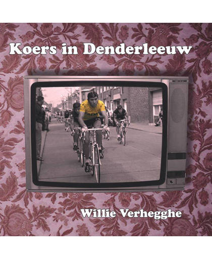 Koers in Denderleeuw - Willie Verhegghe